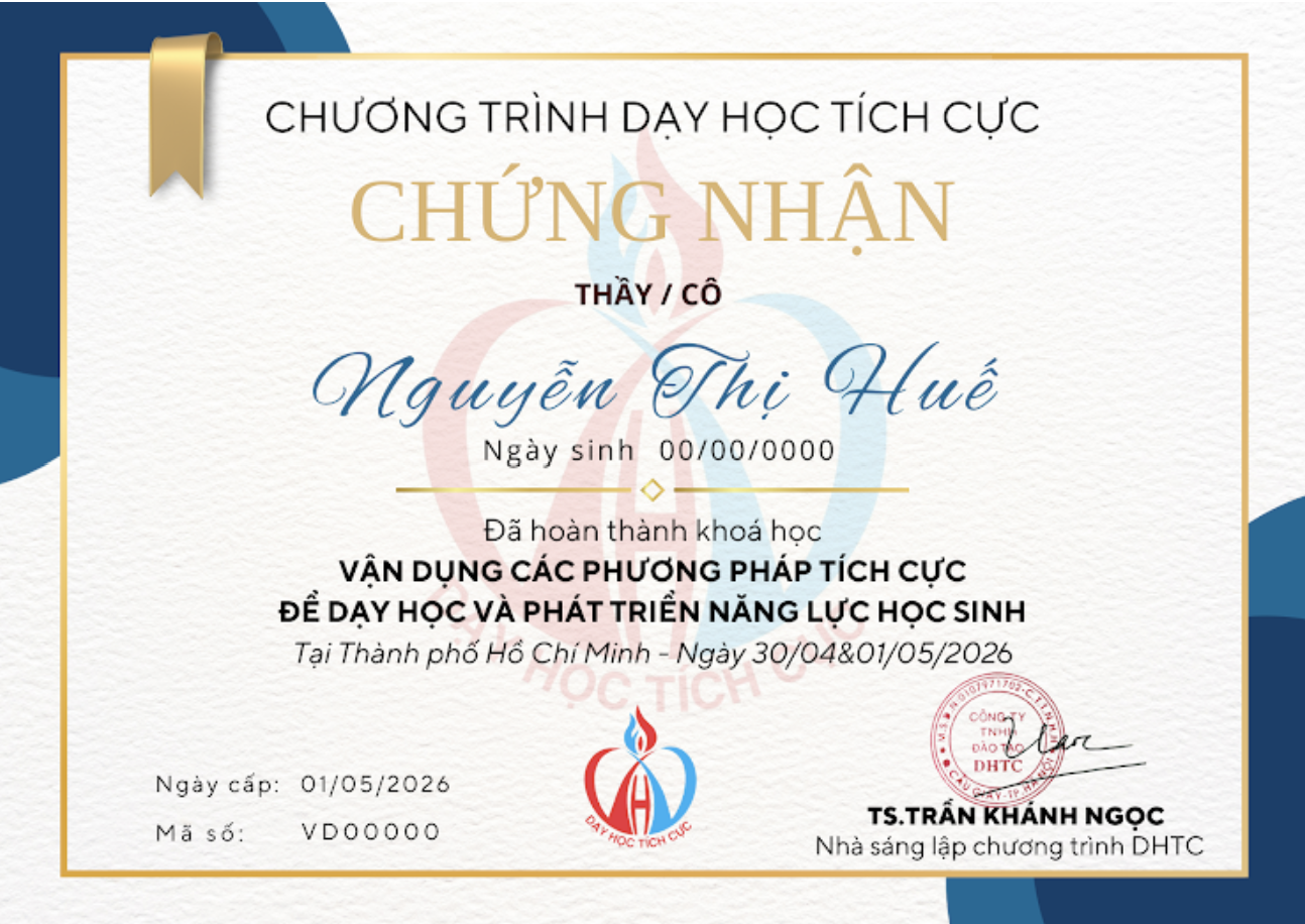 Mẫu Chứng nhận hoàn thành khoá học Vận dụng Phương pháp Tích cực - DHTC